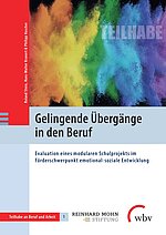 Buch "Gelingende Übergänge in den Beruf" Evaluation eines modularen Schulprojektes im Förderschwerpunkt emotional-soziale Entwicklung