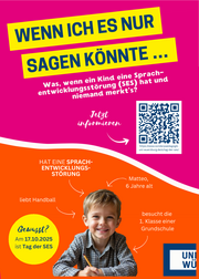 Poster: "Wenn ich es nur sagen könnte" Was, wenn ein Kind eine Sprechentwicklungsstörung (SES) hat und niemand merkt's? Jetzt informieren! (QR-Code). Gewusst? Am 17.10.2025 ist der Tag der SES.